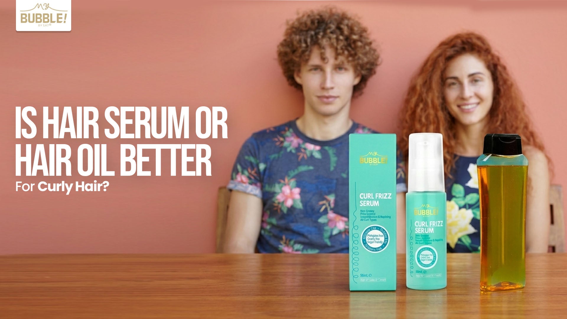 Is Hair Serum or Hair Oil Better for Curly Hair