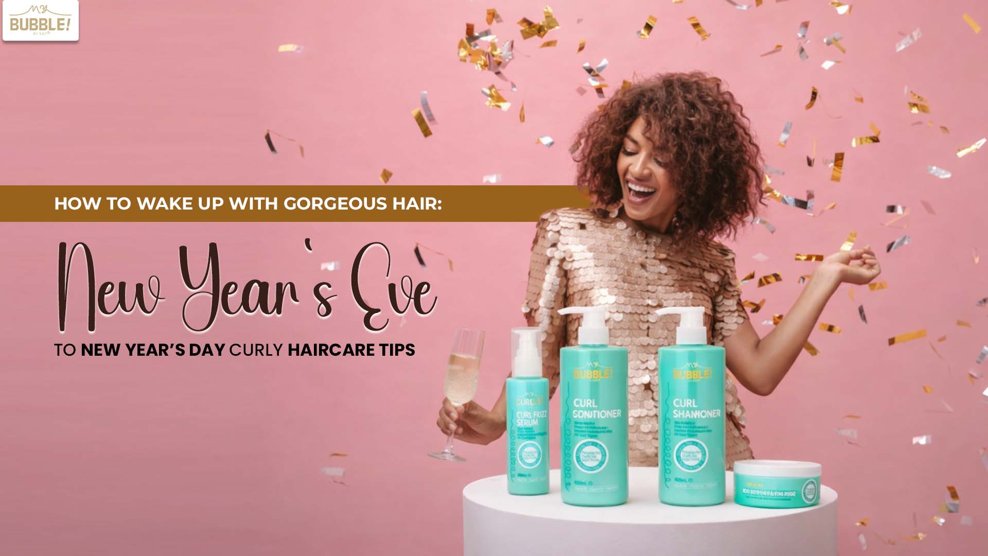 How to Wake Up with Gorgeous Hair: New Year’s Eve to New Year’s Day Curly Haircare Tips